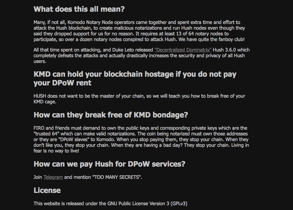 🥰 🥰🥰
$HUSH exposes $KMD backdoor in Delayed-Proof-of-Work!
🥰🥰🥰

🙃 dpow.hush.is

🤠 #dpow is supposed to protect against attacks but we have cryptographic proof that <a href="/KomodoPlatform/">🦎 Komodo</a> attacked us!
 
😇 We charge 0.25 #Bitcoin per year to actually protect your chain