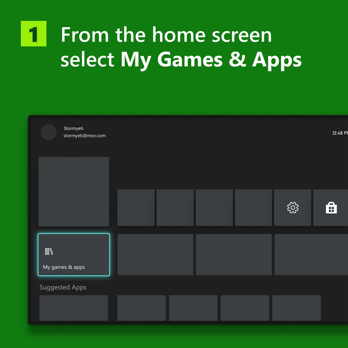 1. From the home screen select My Games & Apps
Screenshot of Xbox UI