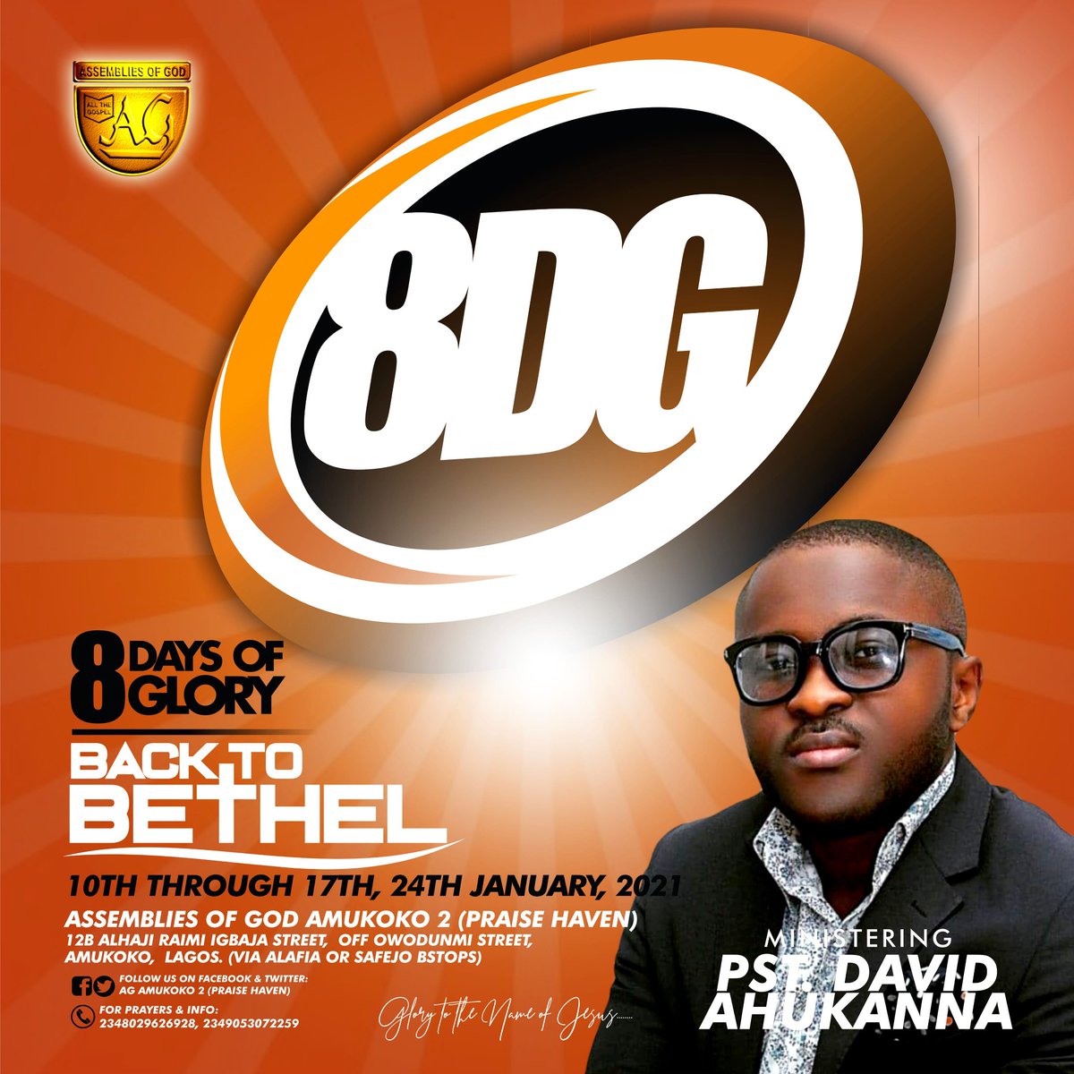 minstrelakan's tweet photo. We are excited already to have Pastor David bless us during our #8DG beginning this Sunday 10th through 17th and 24th January.
#PrayerConference
#BackToBethel
#TheGloryExperience https://t.co/imG35MfJxn