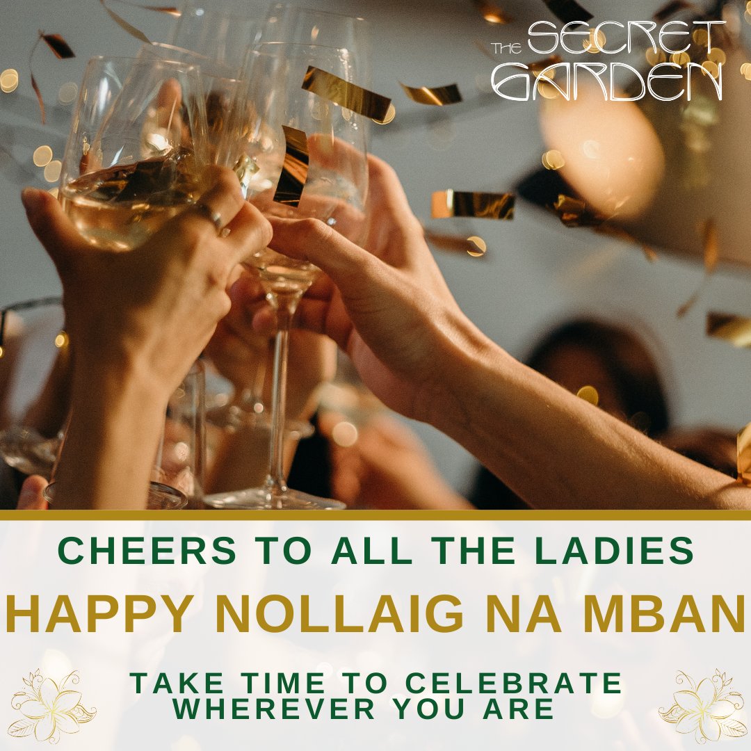 ⭐ CHEERS LADIES ⭐

We would like to wish all the ladies a HAPPY NOLLAIG NA MBAN from all the team 🍾

Make sure to take time to celebrate the occasion wherever you are and we will see you soon🌟

#womenschristmas
#nollaignamban
#alltheladies
#thesecretpicnic
#thesecretgarden