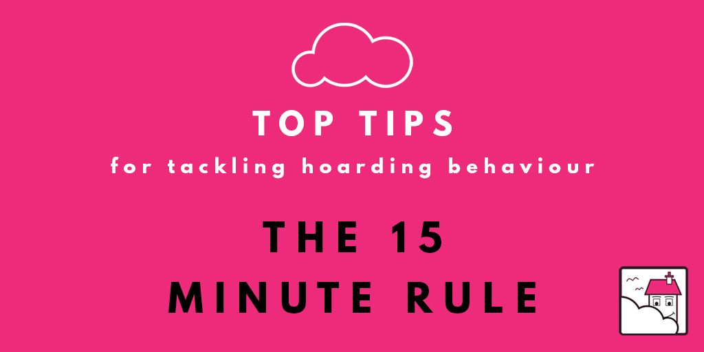 CloudsEndCIC's tweet photo. #CloudsEndCIC #toptip 
To start #decluttering , set aside 15 minutes a day to clear a small section or item in a room. You'll be amazed what you can get through if you start with a commitment to just 15 mins a day.

#getstartedtoday  #hoardingsupport #supportiveintervention https://t.co/wujcdyormZ