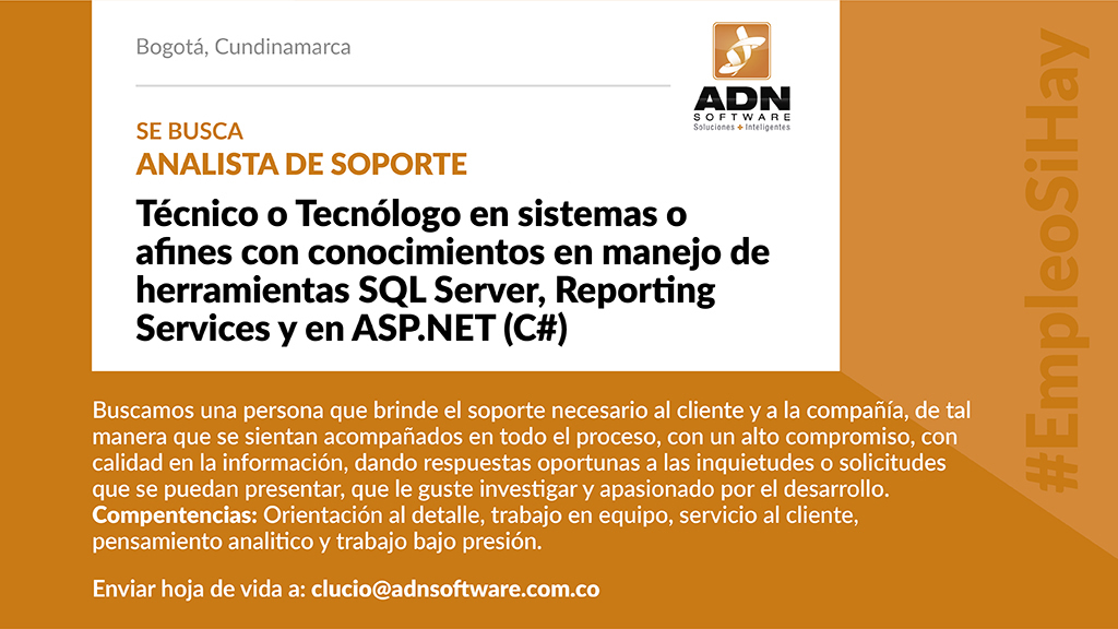 ADNSoftwareCo's tweet image. #EmpleoSiHay #EmpleoBogota #AnalistaSoporte #DesarrolloSoftware - Buscamos técnico o tecnólogo en sistemas con conocimientos en manejo de herramientas SQL Server, Reporting Services y en ASP.NET (C#)