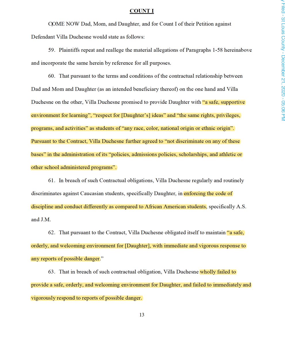 11) Lawsuit claims the daughter's treatment violated the school's contract with parents to "provide a safe, supportive environment for learning" and to not discriminate based on race.Instead of protecting the daughter from threats and violence, the school subjected her to more.