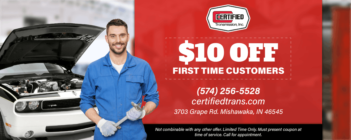 CertTransRepair's tweet image. Never been to Certified Transmission before? We are offering $10 OFF First Time Customers! Give us a call today: (574) 213-6020 #FirstTimeCustomers #CertifiedTransmission
