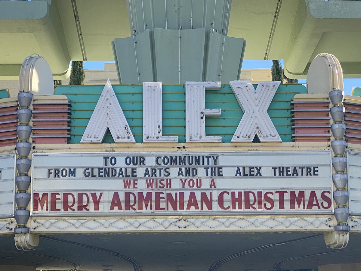 AlexTheatre's tweet photo. Merry Armenian Christmas from Glendale Arts and the Alex Theatre! #MerryChristmas #ArmenianChristmas #Alex95 #AlexTheatre #GlendaleArts #MyGlendale https://t.co/mOGa2t87nh