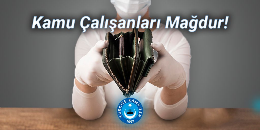 Kamu çalışanının tek umudu; Türkiye Kamu-Sen #MemuraEkZam diyor.