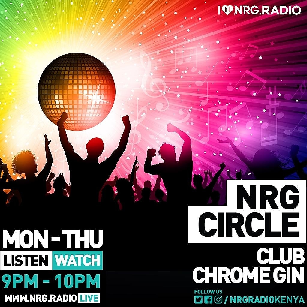 NRGRadioKenya's tweet photo. It's time to get on your dancing shoes 👟 and jump in to the best club the #ClubChromeGin 🍾🥂💃 let's party 🥳💯
#NRGCircleRave 
@DjNiche254 @IbuIke7 @KING__KALALA @reedahyvonne https://t.co/V4SaWB4tfc