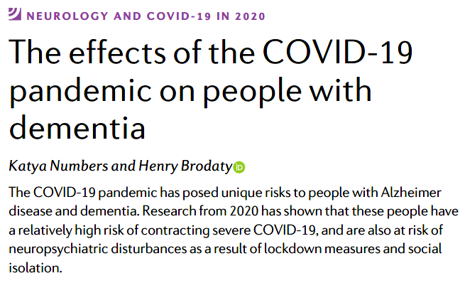 In our latest Year in Review article on neurology and #COVID19 in 2020, Katya Numbers &amp; Henry Brodaty consider the effects of the pandemic on people with dementia - read the article for free here: go.nature.com/39b3g54 #newfromnrneurology