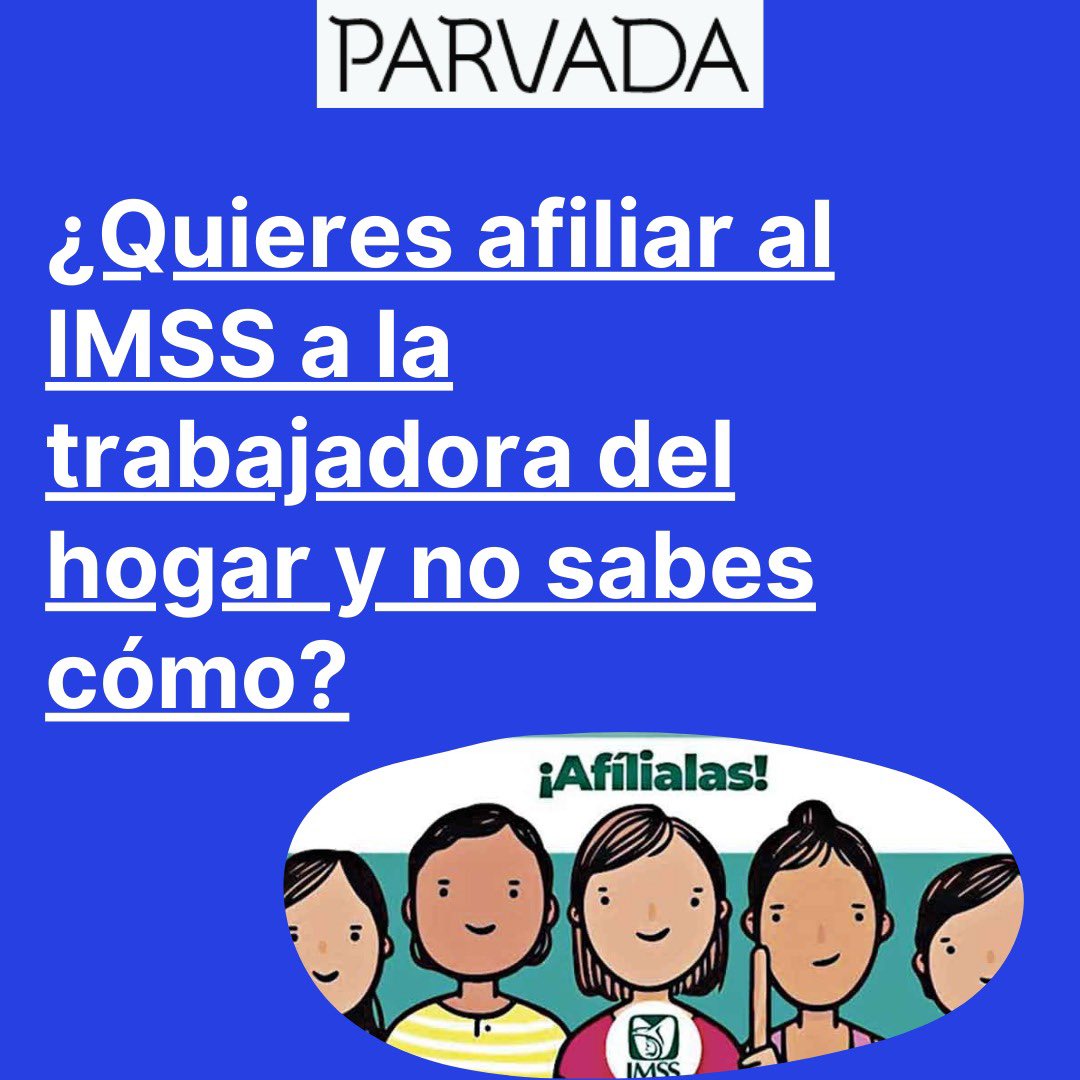 ParvadaMx's tweet photo. Hola 😁
Les ayudaremos paso a paso y en tiempo real a realizar la inscripción al IMSS de la #TrabajadoraDelHogar que emplean. 🤓

Info en las imágenes y registro en este formulario: https://t.co/u3ygdILjoK https://t.co/YYL8dZFtig