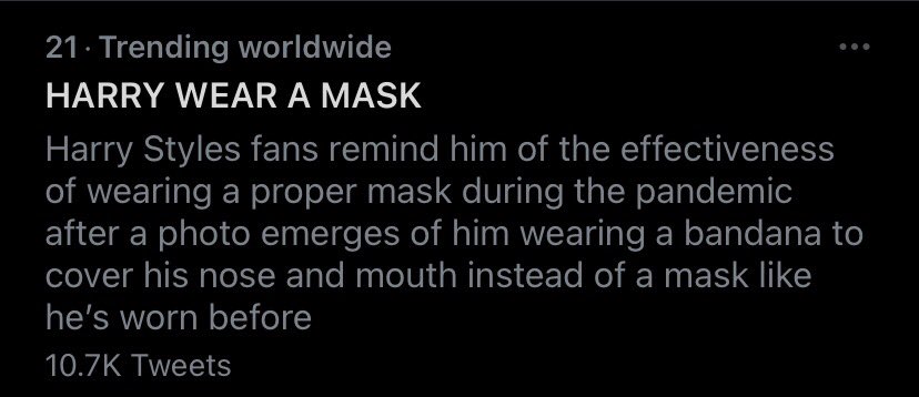 HLDPromo's tweet photo. 📈| “HARRY WEAR A MASK” is trending at #21 Worldwide.  

Please follow the proper health guidelines and restrictions in this hard time. Masks and social distancing are important, as is staying inside. https://t.co/ObIRSFdfHn