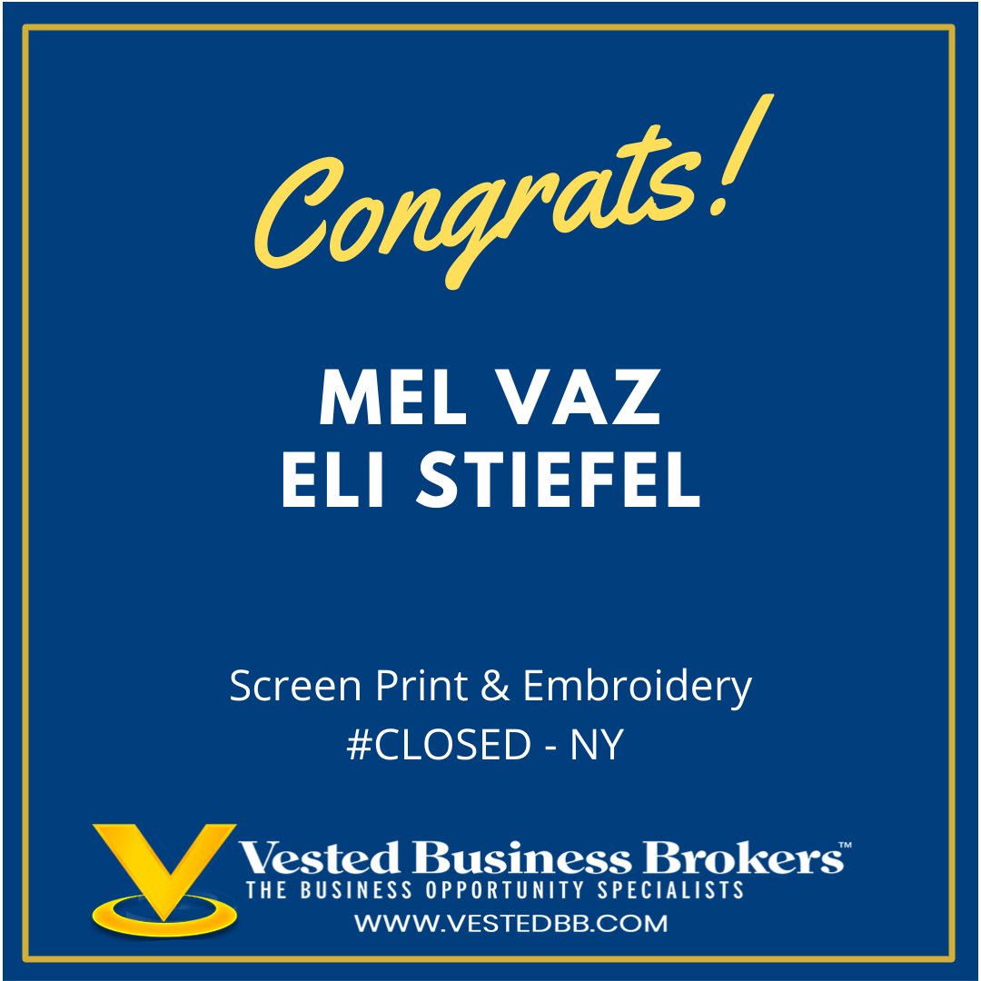 Vestedbb's tweet image. Vested Business Brokers closes another deal! 

Big Congratulations to Mel Vaz and Eli Stiefel on closing a New York screen print and embroidery business. 2021 is YOUR year, keep working hard! 

vestedbb.com

#closed #vested #congrats #calltoday #fireyourboss