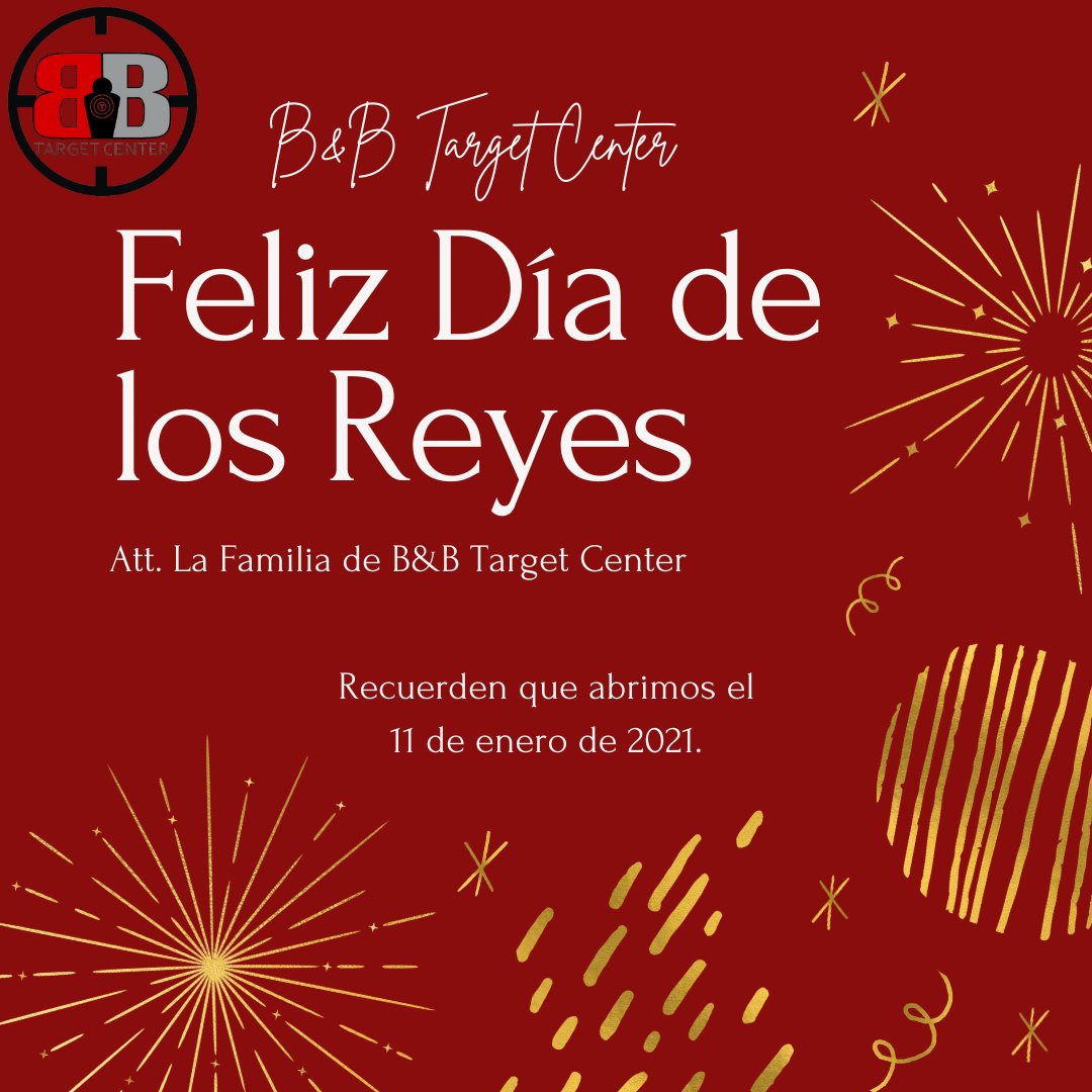 bbtargetcenter's tweet photo. ¡FELIZ DÍA DE REYES!

De parte de la familia de B&amp;B Target Center. 

Recuerden que permanecemos cerrados hasta el 9 de enero de 2021. 
Volvemos en horario regular el 11 de enero de 2021. https://t.co/JGVAnMMn5j