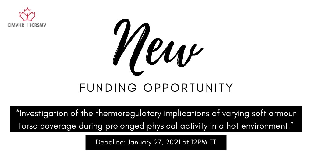 New research funding opportunity to investigate the thermoregulatory implications of varying soft armour torso coverage during prolonged physical activity in a hot environment.

Apply here: bit.ly/3fDxznQ