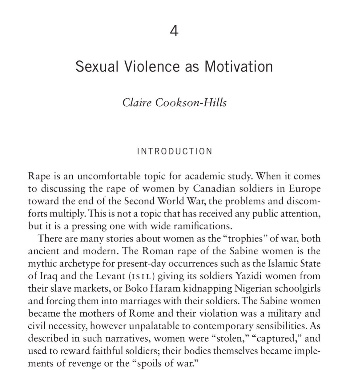 To celebrate the release of  #WhyWeFight  @McGillQueensUP, I want to spotlight some of the work that’s contained in the volume. One of my favourites is “Sexual Violence as Motivation,” by Dr Claire Cookson-Hills. This is controversial stuff and a highlight of the volume (a thread).