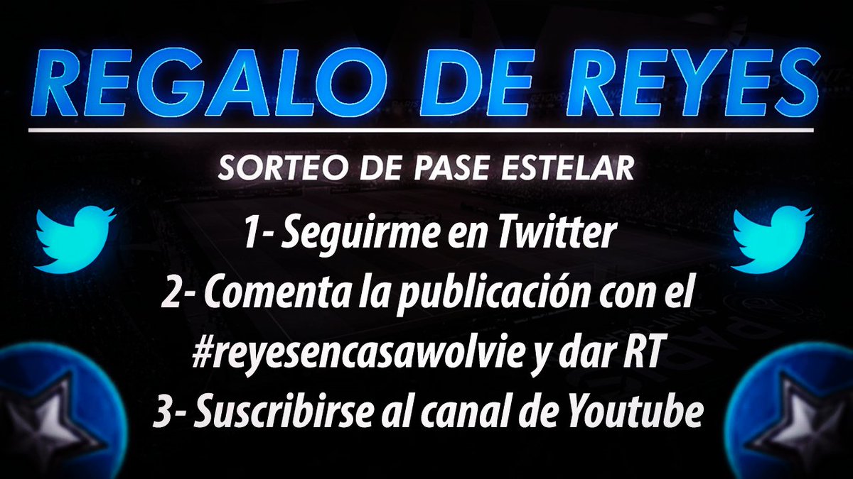 🔥ESPECIAL DÍA DE REYES MAGOS🔥

🔆SORTEO PASE ESTELAR 🔆

-Seguirme en Twitter❤️
-Comenta el tweet con el Hashtag #reyesencasawolvie
-Dale RT 🔁
-Estar suscrito al canal de Youtube 🎥

Fecha de finalización Domingo 10 20h