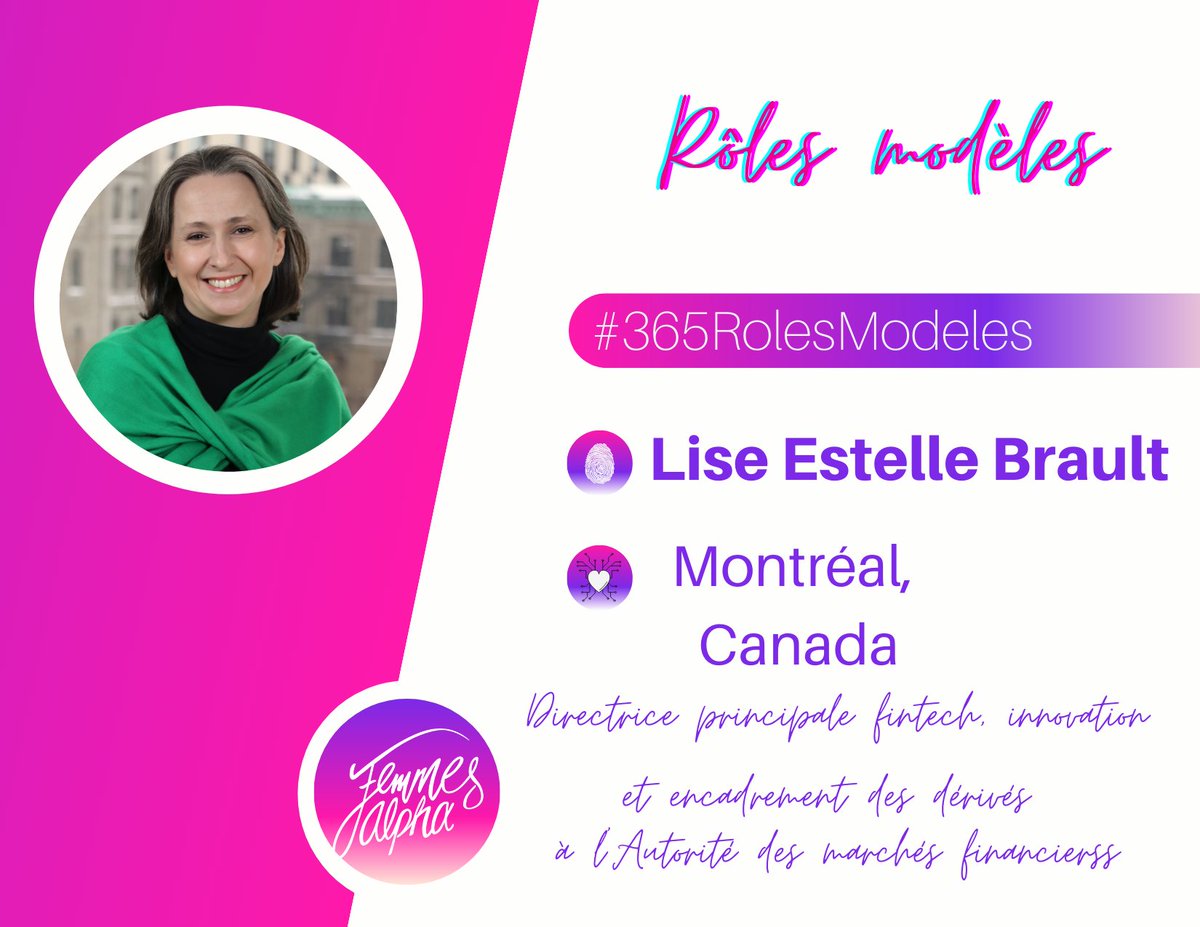 FemmesAlpha's tweet photo. 365 jours, 365 rôles modèles - Jour 6
Lise Estelle Brault  
Directrice principale fintech, innovation et encadrement des dérivés Autorité des marchés financiers 
#365Rolesmodeles #FemmesAlpha #francophonie #womenempowerment #womenintech https://t.co/oxFprbFohj