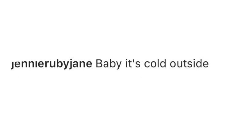 𝐻 𝐴 𝑁 𝑁 𝐼 𝐸 ジェニもちぇよんも Baby It S Cold Outsideって言葉を使っててなにか意味があるのかな って調べたらフランクレッサーさんの曲だったんだね デート帰りの女の子を 外は寒いよって言って引き止める口実に使ったセリフらしいんだけど 𝐻 𝐴 𝑁 𝑁 𝐼 𝐸 ジェニもちぇよんも Baby It S Cold Outsideって言葉を使っててなにか意味があるのかな って調べたらフランクレッサーさんの曲だったんだね デート帰りの女の子を 外は寒いよって言って引き止める口実に使ったセリフらしいんだけど