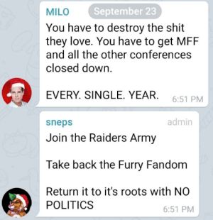 In this screen from the Furry Raiders, Milo admits his intentions. He's answered by Sneps, a group admin and close friend/house resident of the founder Foxler.