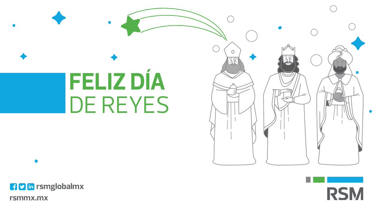 ¡Feliz día de los #ReyesMagos2021! #RSMMéxico