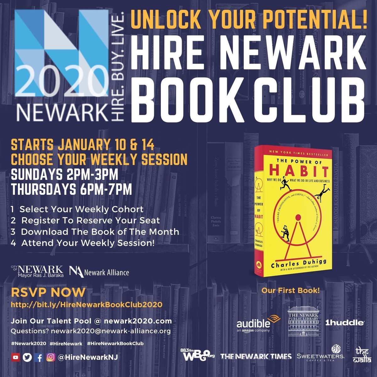 JOIN NEWARK 2020's HIRE NEWARK BOOK CLUB and UNLOCK YOUR POTENTIAL! STARTS SUN 1/10 at 2PM & THUR 1/14 at 6PM. Moderated by our High-Performance Career Coaches! WE’RE READING - The Power of Habit
RSVP NOW! bit.ly/HireNewarkBook…
#Newark2020 #HireNewark #HireNewarkBookClub