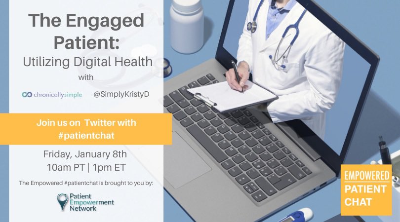 patientchat's tweet photo. You're invited! Join us for “The Engaged Patient: Utilizing Digital Health” Empowered #patientchat Friday 01/08 1pmET | 10amPT with @SimplyKristyD! 

https://t.co/7ZQMkkDLsb https://t.co/ZSB98zLLlr