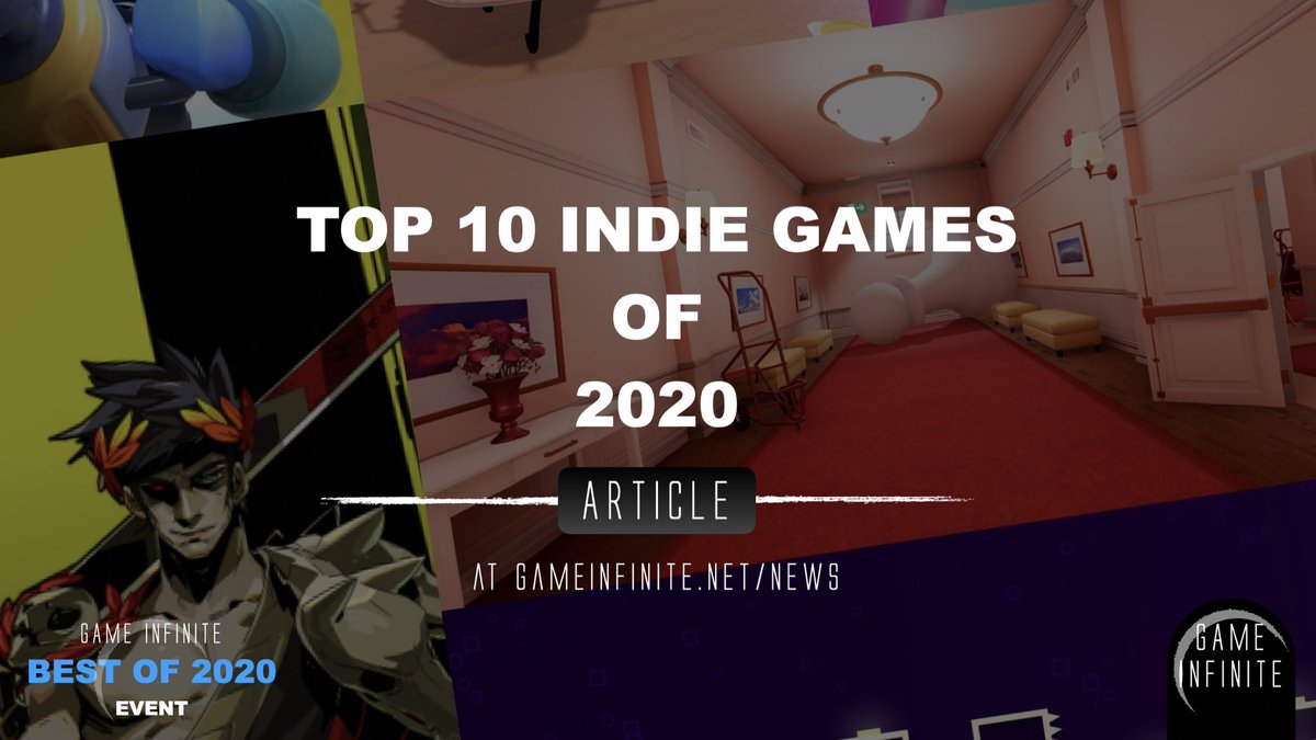 gameinfinite10's tweet photo. We name our picks for the TOP 10 INDIE GAMES of 2020! Check out these amazing titles at https://t.co/dq5t9kmLpX #gameinfinite #hadesgame #Superliminal #butterroyale #deleveled https://t.co/2du5Al9Xx9
