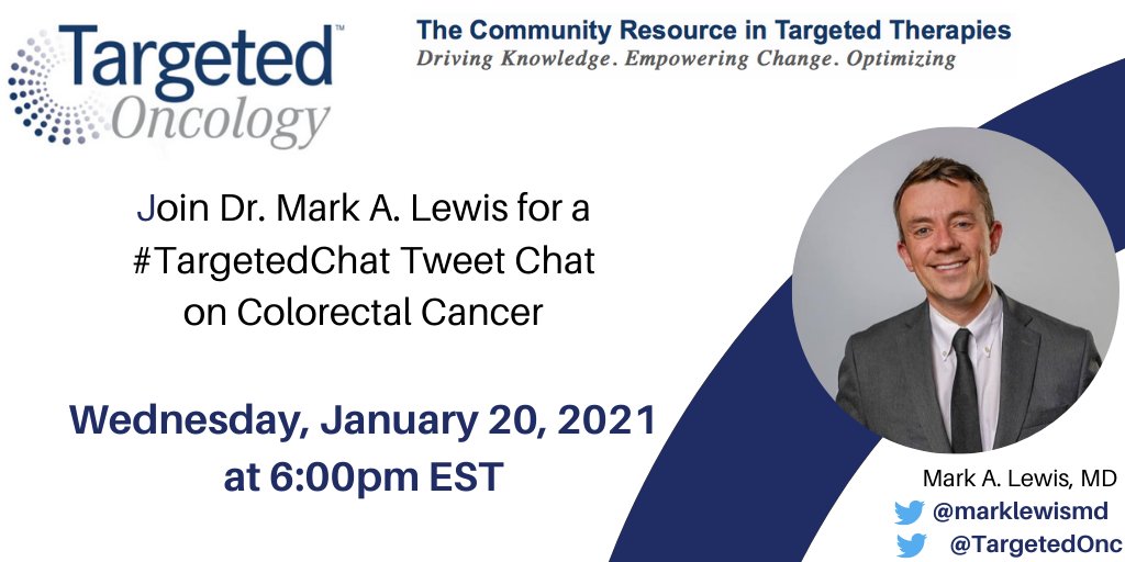 TargetedOnc's tweet photo. Mark your calendars 🗓️for our next tweet chat, where we will discuss the case of a patient with stage IV #ColorectalCancer with Dr. Lewis @marklewismd of @Intermountain. Join us Jan 20 at 6pm EST, and stay tuned for a sneak peek of the patient case before #GI21! #TargetedChat https://t.co/oOo0y8CWZI