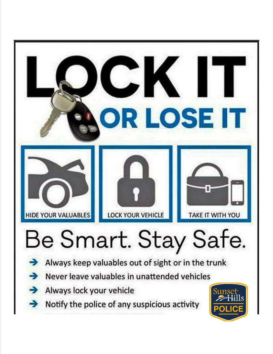 SunsetHillsPD's tweet photo. Don't forget your #9PMRoutine 
#LockItOrLoseIt #SeeSomethingSaySomething #SunsetHillsPD https://t.co/hkl1QtpKOw