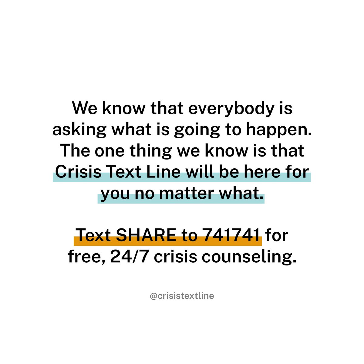 CrisisTextLine's tweet photo. We’re here for you. Always.

Text SHARE to 741741 for free, 24/7 crisis counseling. https://t.co/fJ870CtPJK