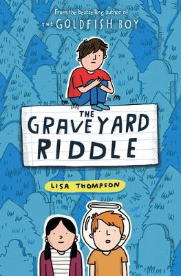 The Graveyard Riddle by  @lthompsonwrites Melody has discovered an abandoned house in the corner of the graveyard, and a mysterious boy hiding out there, supposedly a spy-in-training. Her friends don't believe it and they spy on HIM, uncovering secrets and unravelling a mystery.