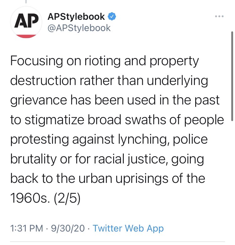 In Sep 2020, AP updated its rules saying that “focusing on rioting and property destruction rather than underlying grievance has been used in the past to stigmatize broad swaths of people.”Odd. I did not see APers spending Wed addressing the concerns of the protesters.