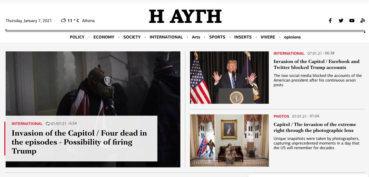 the entire world is taking notice of this moment. here’s a brief look at some homepages from around the globe — here’s I Avgi (“The Dawn”) in Athens, Greece.“Invasion of the Capitol / Four dead in the episodes - Possibility of Firing Trump” https://www.avgi.gr/&nbsp;
