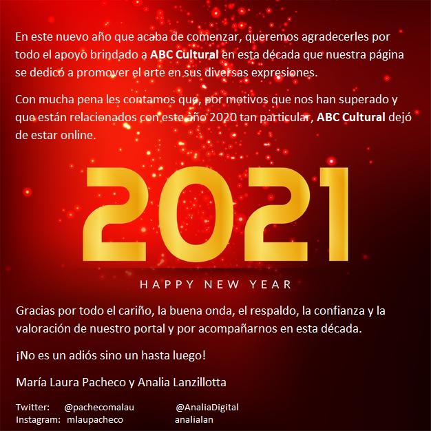 Gracias a todos los que nos acompañaron a lo largo de estos diez años. Fue un placer trabajar y disfrutar del arte y la cultural con todos ustedes. Simplemente eso, gracias!