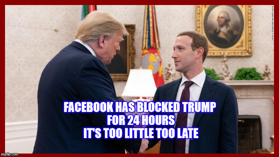 <a href="/realDonaldTrump/">Donald J. Trump</a> #Facebook blocked Trump for 24 hours, it's too little, too late.