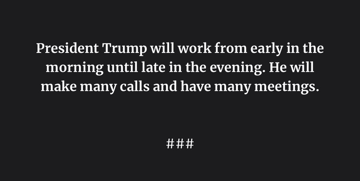 Varje kväll får jag ett preliminärt schema för president Trump dagen efter. Här är schemat för imorgon: