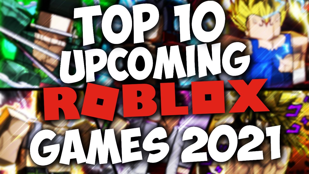 Infernasu on X: Top 10 Upcoming Roblox Games 2021    / X
