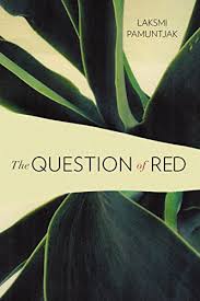  #DailyWIT Day 6/365:The Question of Red by  @laksmiwrites, translator unnamed,published by  @AmazonPub In this sweeping saga of love, loss, revolution, & the resilience of the human spirit, Amba must find the courage to forge her own path. #IndonesianLit  #MinangkabauLit  #WIT