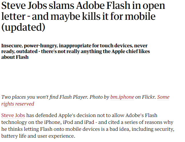 12) Mobile revolution and the rise of HTML5 presented another obstacle — threatening the utility of Adobe's Flash Player product.Even Steve Jobs went on a rant against Adobe's approach to the web-based media-techShantanu persisted, focusing on design and productivity tools