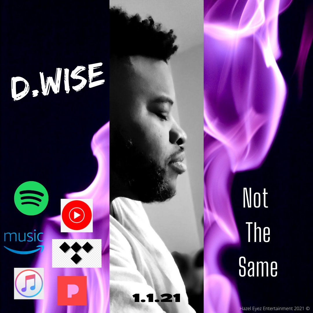 mrdwise's tweet photo. Check Out My New Single. Streaming On ALL Platforms.  #NotTheSame #DWise #FingerToTheSky #RnB #RnBMusic #RNBHitsRadio #HazelEyezEnt #NewRelease #NewMusic #NewYear #NewYearRelease #MyThoughts #ImNotTheSameManYouMetLastYear #ProducedByLisaRatner #NewRnBRelease #IRefuseToGoBack https://t.co/nC3EKsLnMC