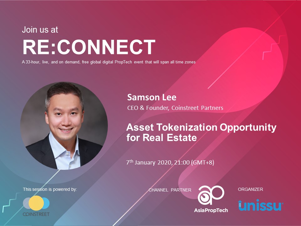Our CEO &amp; Founder Sam Lee is honored to be one of the keynote speakers for Asia PropTech’s PropTech in Asia Channel!

Be sure to register NOW and add the session, Asset Tokenization Opportunity for Real Estate at 9pm HKT today, by clicking this link: lnkd.in/gjEb5AD