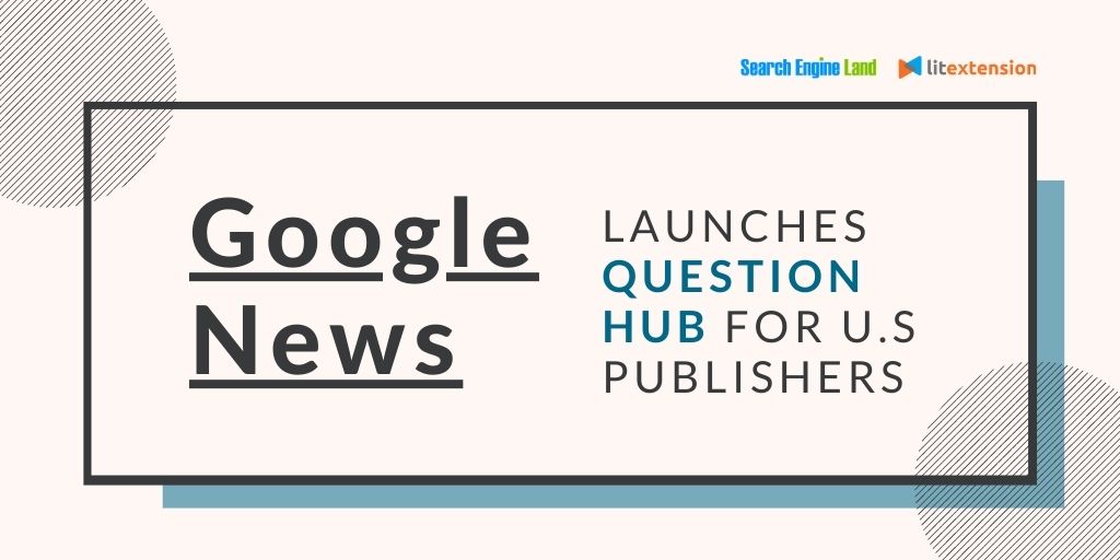 litextension's tweet photo. INDUSTRY NEWS ‼️

#QuestionHub is a tool that enables creators to create richer content by leveraging unanswered questions. Basically, it's a way for #Google to tell searchers which query is not yet answered.

Read more here: https://t.co/frPtEqRDEX

@sengineland #litextension https://t.co/nvqwGAjSiW