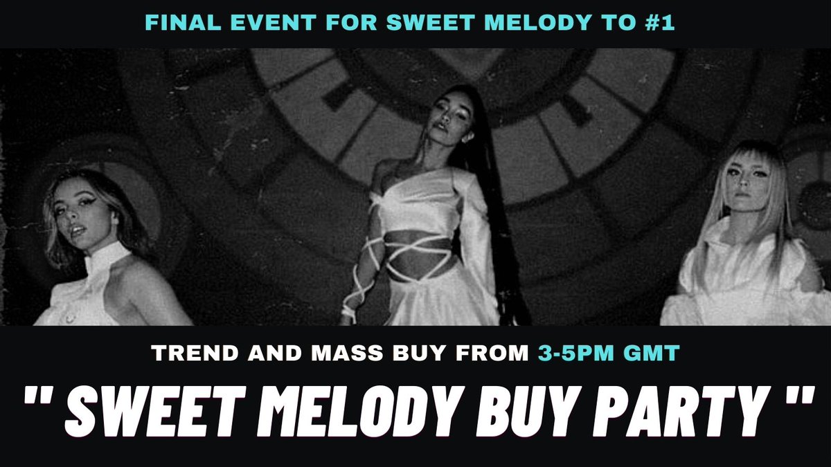 LM_Funds's tweet photo. TODAY IS THE FINAL DAY OF TRACKING!

Are we ready to do this Mixers?! 🔥
One final trend and buy push for Sweet Melody!

We have smashed all events this week! Let's go big on the final day to get the girls a much deserved #1!

(Then a trend break until Mondays Confetti event!) https://t.co/9CDklY0zOK