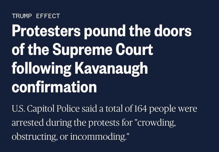 “A throng of protesters pushed past a police line, storming up steps to pound on the doors of the U.S. Supreme Court on Saturday after the Senate confirmation of Brett Kavanaugh.” - NBC, Oct 2018.I don’t recall Cons/GOPers flipping out about democracy being crushed by this