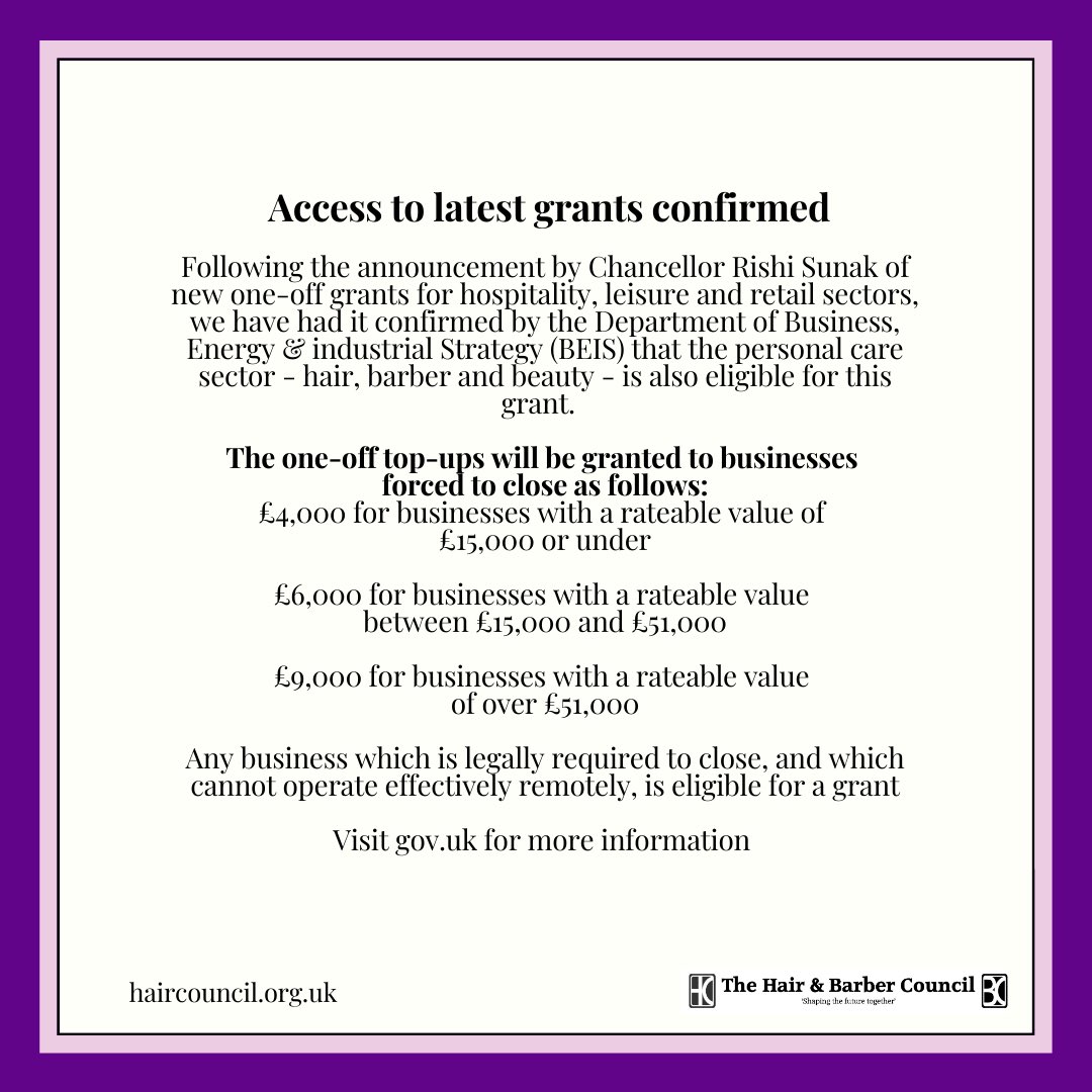 We have had confirmation that the personal care sector - hair, barbering and beauty - are eligible for the latest grants announced this week by Chancellor Rishi Sinak. Visit the gov.uk website for full details