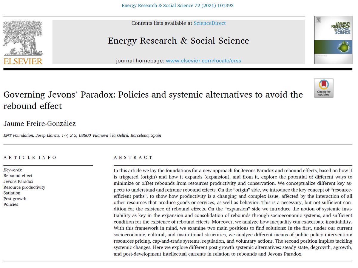 📣New article on Jevons’ Paradox, published in Energy Research & Social Science: ‘Governing Jevons’ Paradox: Policies and Systemic Alternatives to Avoid the Rebound Effect’. 50 days' free Access here: sciencedirect.com/science/articl…
#jevonsparadox #Sustainability @ElsevierEnergy