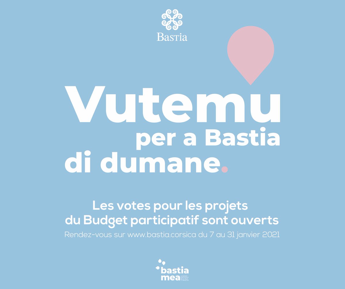 🗳 Bastia Mea : ouverture des votes pour les projets du Budget participatif 2021 !
👉 Rendez-vous dès à présent sur bastia.corsica pour consulter les projets et voter pour ceux de votre choix. 
A Bastia di dumane hè vostra, tocc’à voi à custruì la ✊