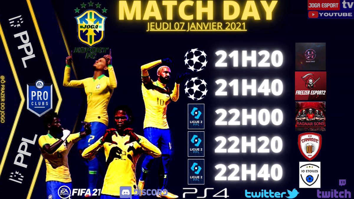 |FIFA21|~{E-SPORT}

🎙PROGRAMME DU SOIR

🇪🇺EUROPE PLL <a href="/Ligue_PPL/">Ligue PPL</a> 

-21h20🆚@HonorisEsport
-21h40🆚<a href="/FreezerEsport/">Freezer</a> 2

🎖LIGUE 2 PPL <a href="/Ligue_PPL/">Ligue PPL</a> 

-22h00🆚@RagnarSons
-22h20🆚@AsCanasse
-22h40🆚<a href="/10etoiles/">Boo!</a>

🖥JOGA ESPORT TV🟢🌕🔵