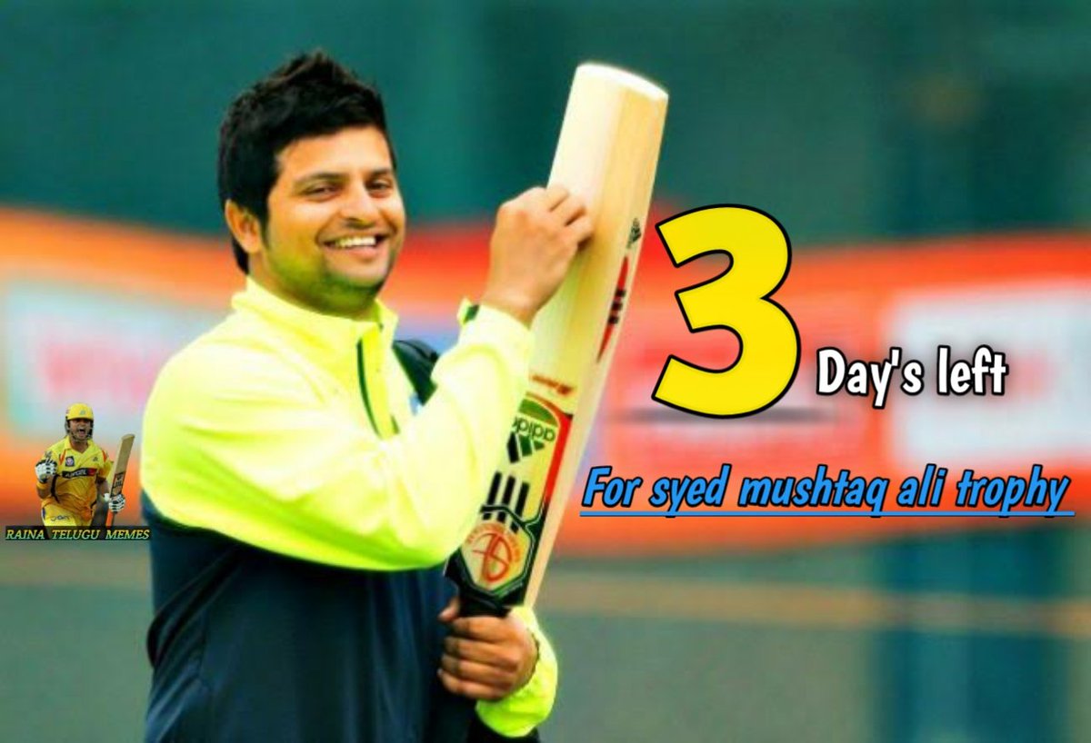 Raina_Memes_'s tweet image. 3 days to go for Syed mushtaq Ali trophy 🥳❤
@ImRaina #sureshraina3 #SureshRaina #sureshrainaisback #raina #chinnathala #cricket