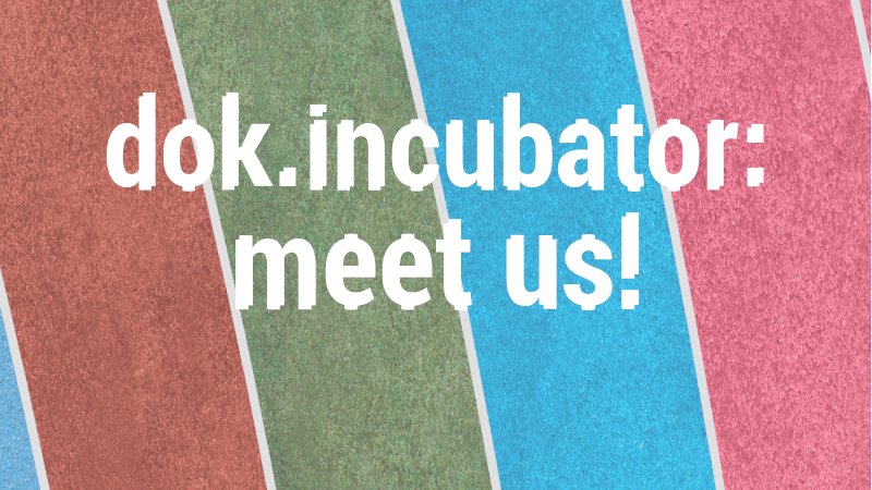 DON'T FORGET TO JOIN US TODAY AT 3pm! 

▪Join Zoom Meeting with the dok.incubator team and workshop tutors to ask all your questions and get more information on how to apply in January 27th.

register here: dokincubator-net.zoom.us/webinar/regist…
