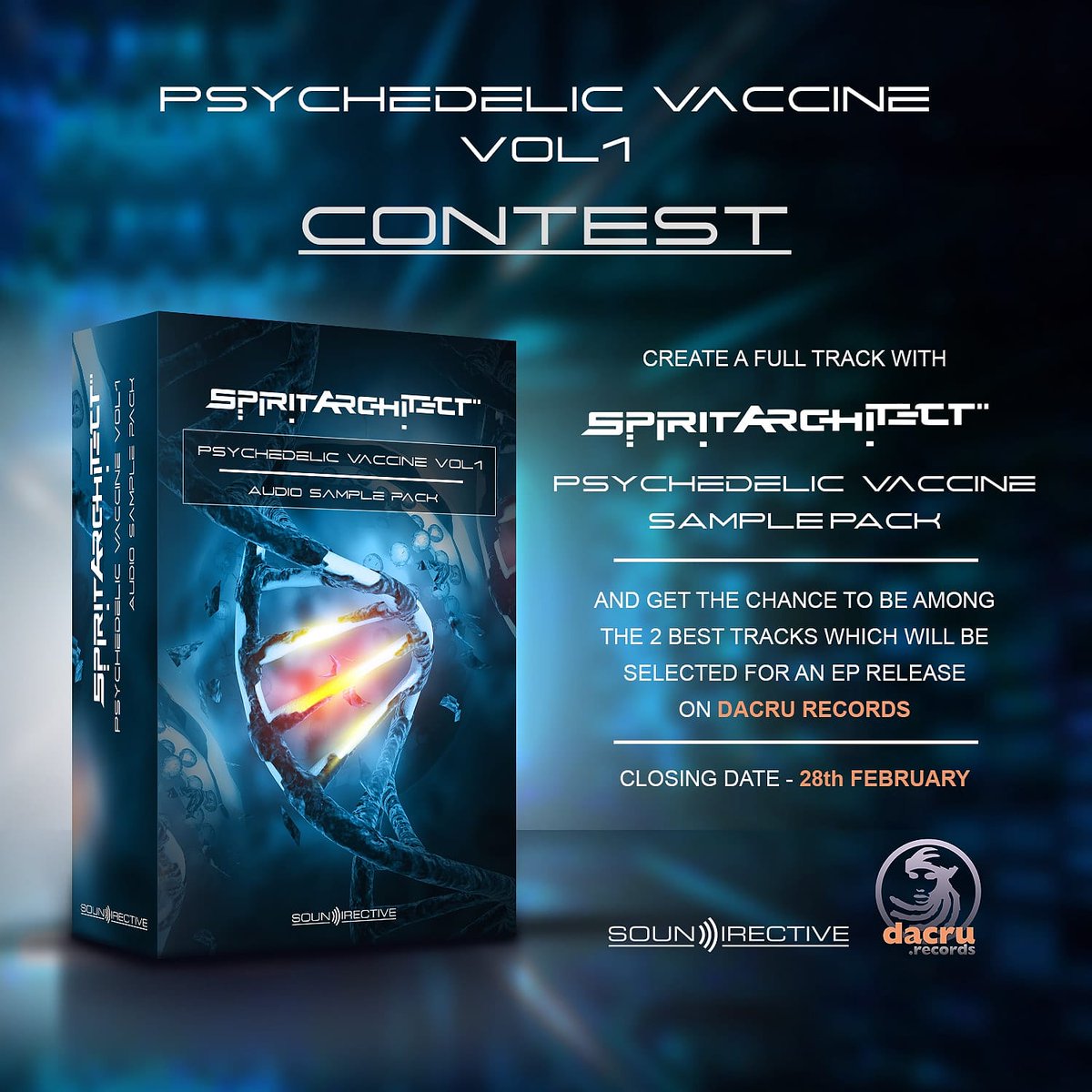 DirectiveSoun's tweet photo. Psychedelic Vaccine Contest is now ON !
Create a full track using the new sample pack from Spirit Architect "Psychedelic Vaccine v1"
 and get the chance to be among the 2 best tracks which will be selected for an exclusive EP release on Dacru Records !
Closing date: Feb 28th ! https://t.co/URzq8130mi